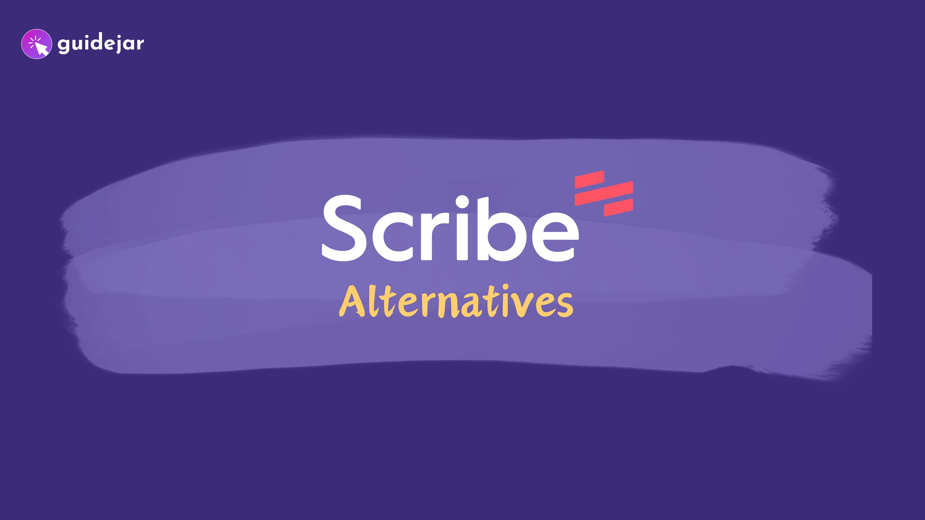 Scribe alternatives